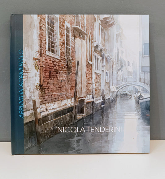 Catalogo d'arte "APPUNTI IN ACQUERELLO" dell'artista Nicola Tenderini